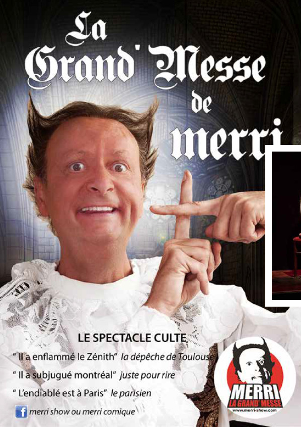 Spectacle d’Humour : LA GRAND’MESSE DE MERRI Spectacle d’Humour : LA GRAND’MESSE DE MERRI